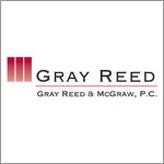 Gray Reed & McGraw LLP (Texas - Dallas-Ft.Worth)